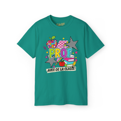 T-shirt - Prof avec de la classe