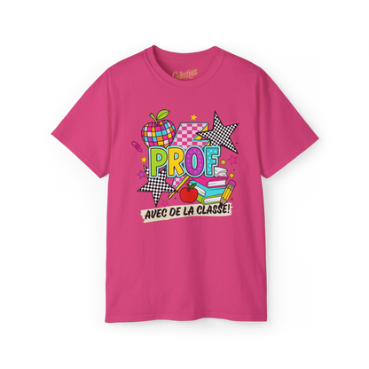 T-shirt - Prof avec de la classe