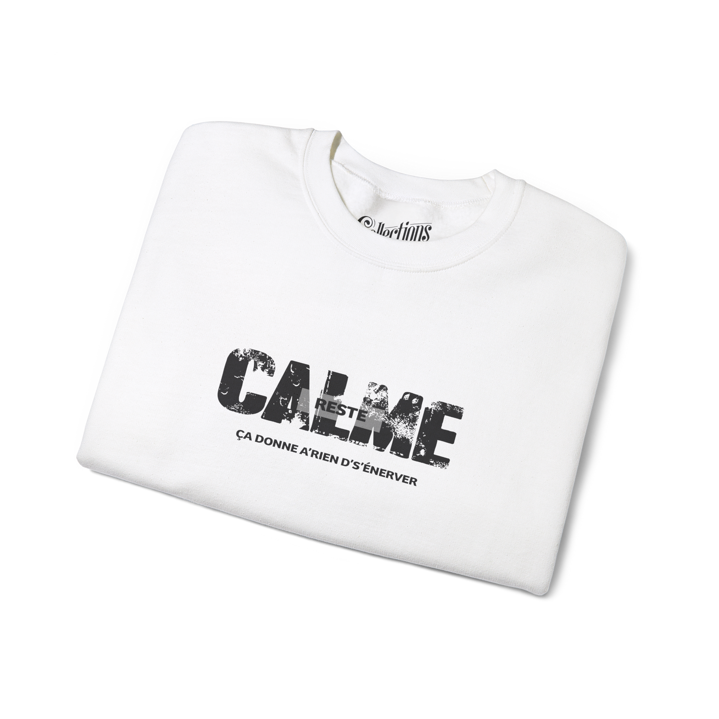 Sweat-shirt – Reste calme