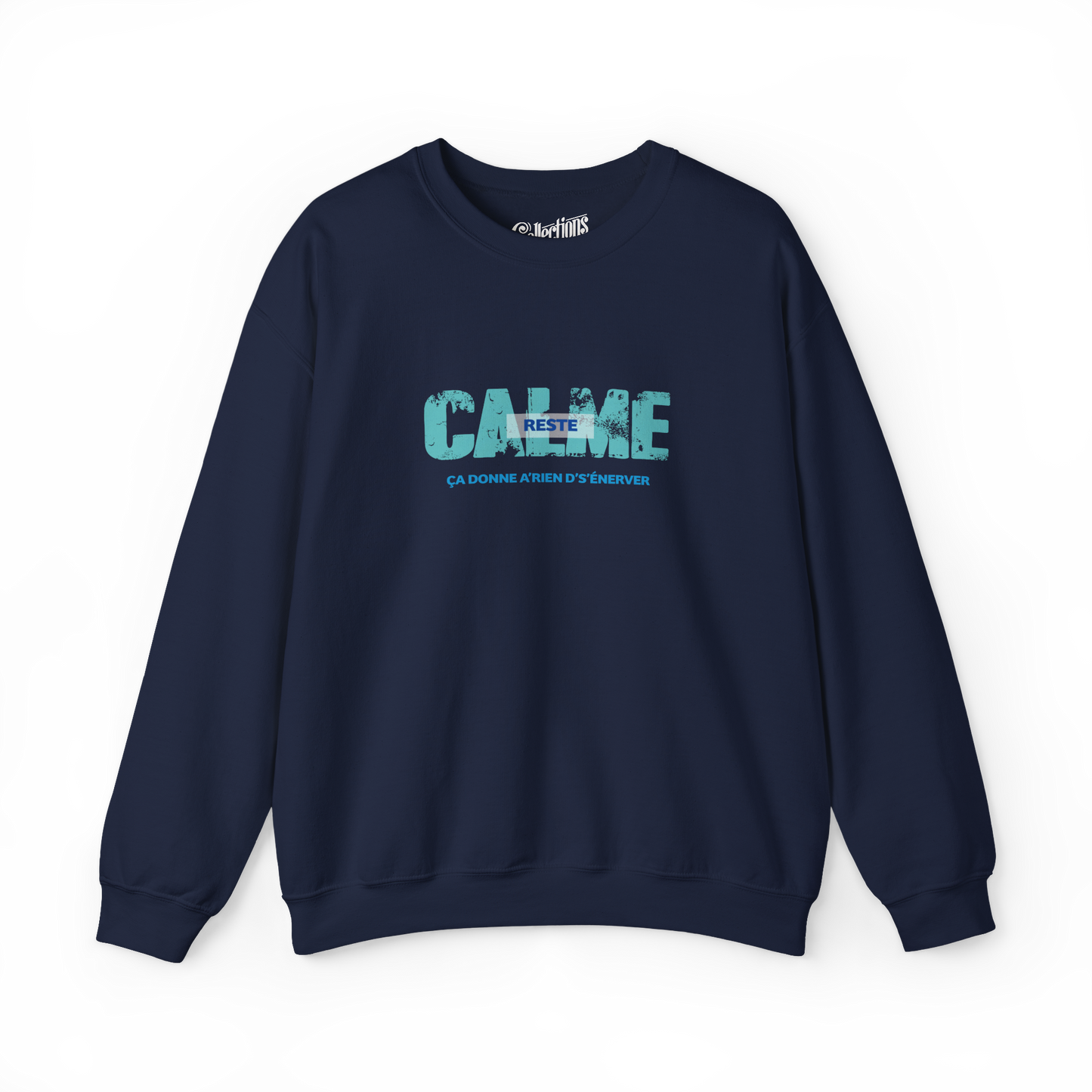 Sweat-shirt – Reste calme