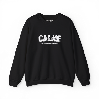 Sweat-shirt – Reste calme