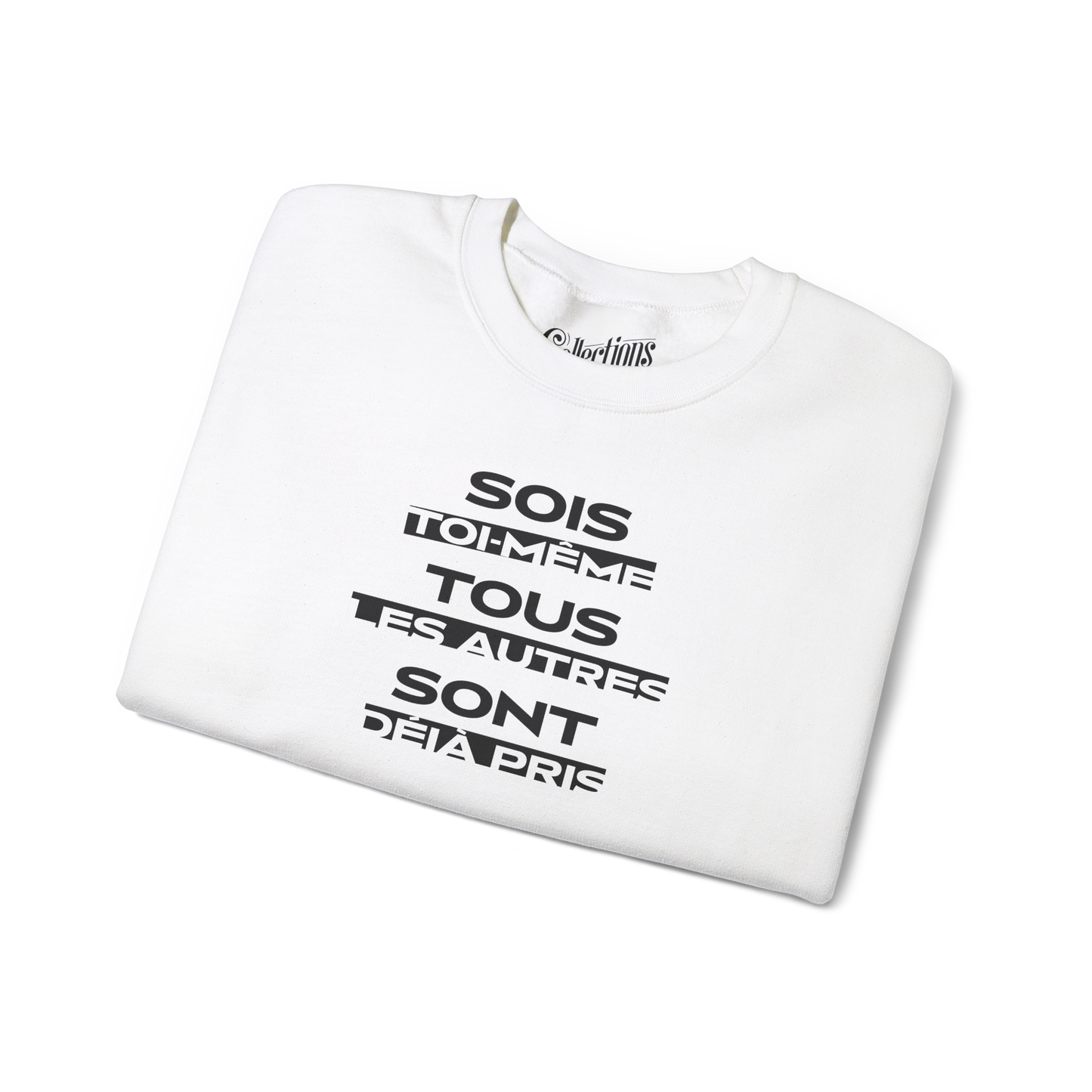 Sweat-shirt – Sois Toi-Même