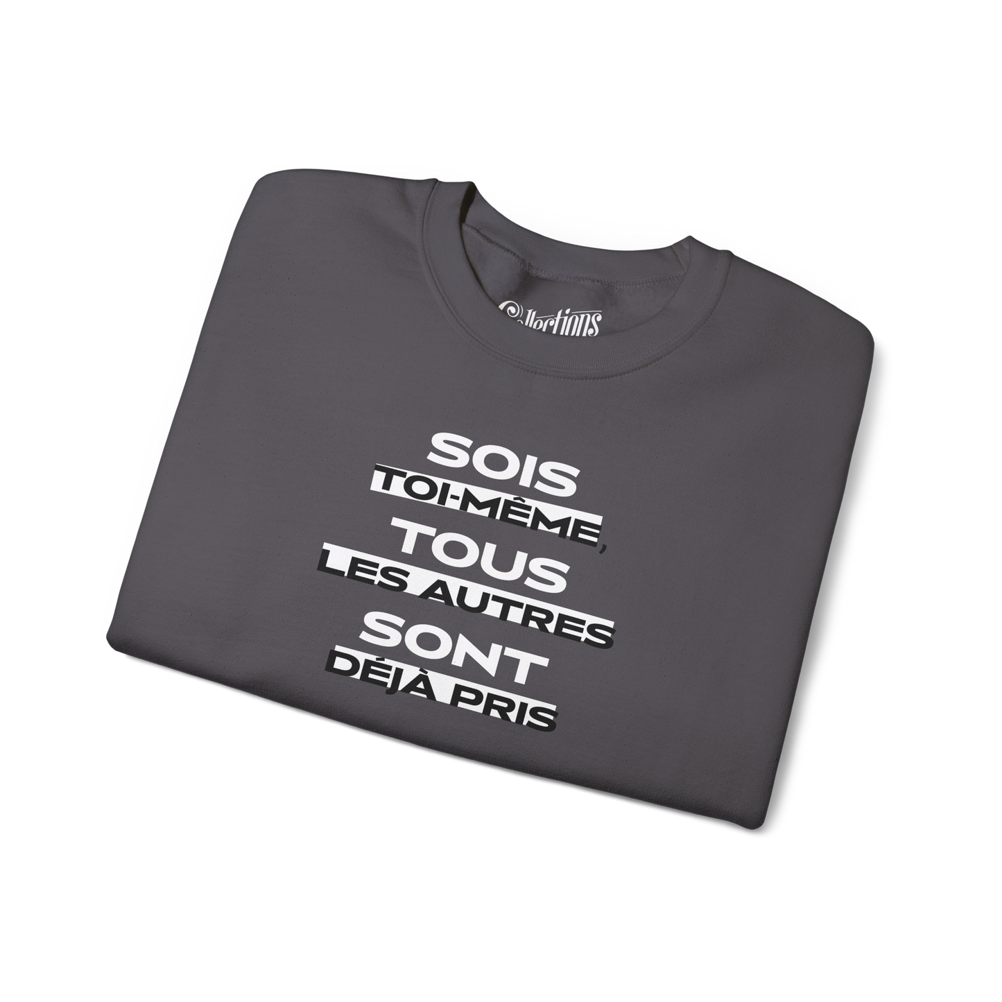 Sweat-shirt – Sois Toi-Même