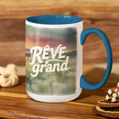 Tasse 15 oz – Rêve grand