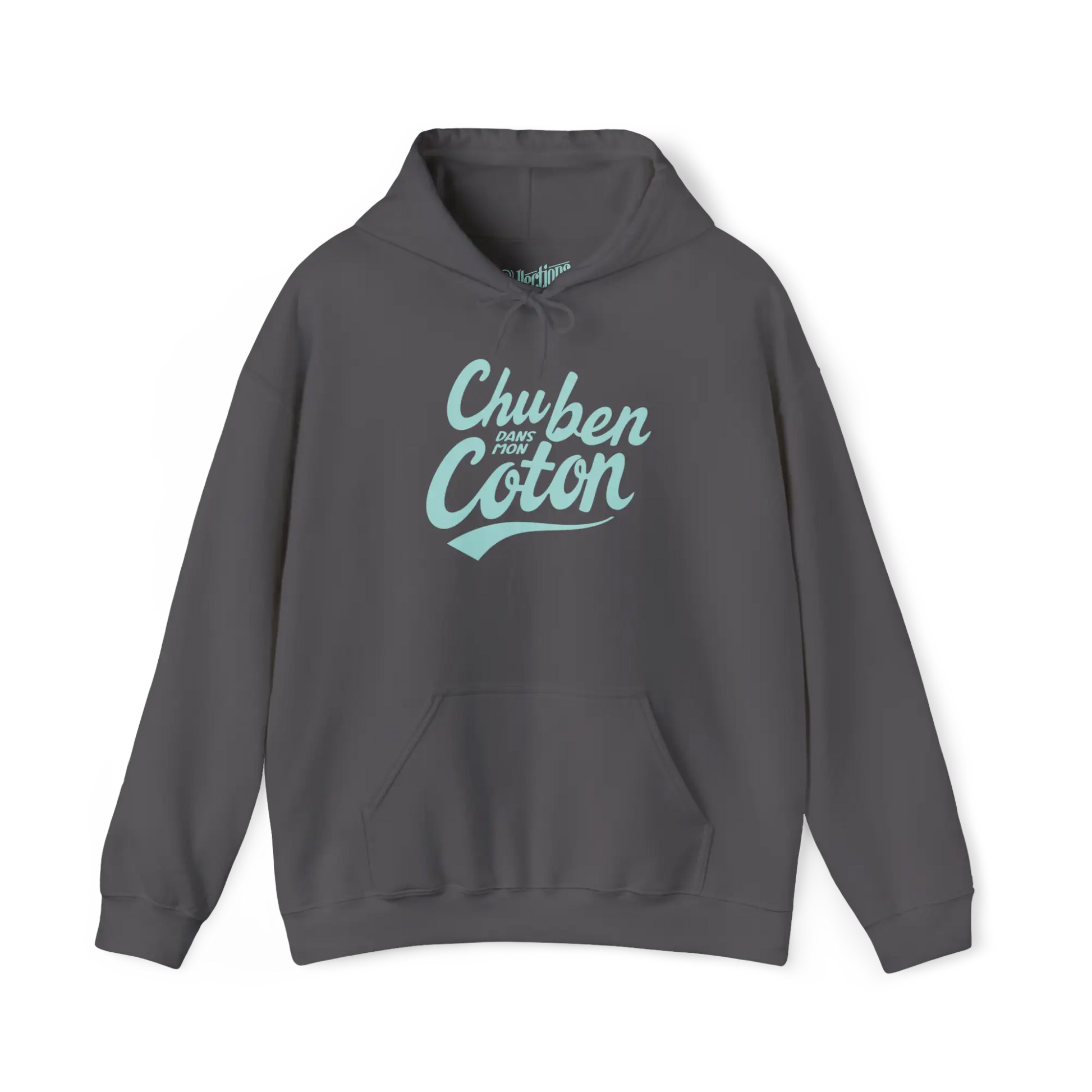 Mot Pour Mot - Sweat à capuche - Sweat à capuche - Chu ben dans mon coton