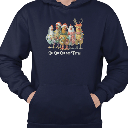 Temps des Fêtes - Sweat à capuche - Sweat à capuche - Cot Cot Cot des fêtes!