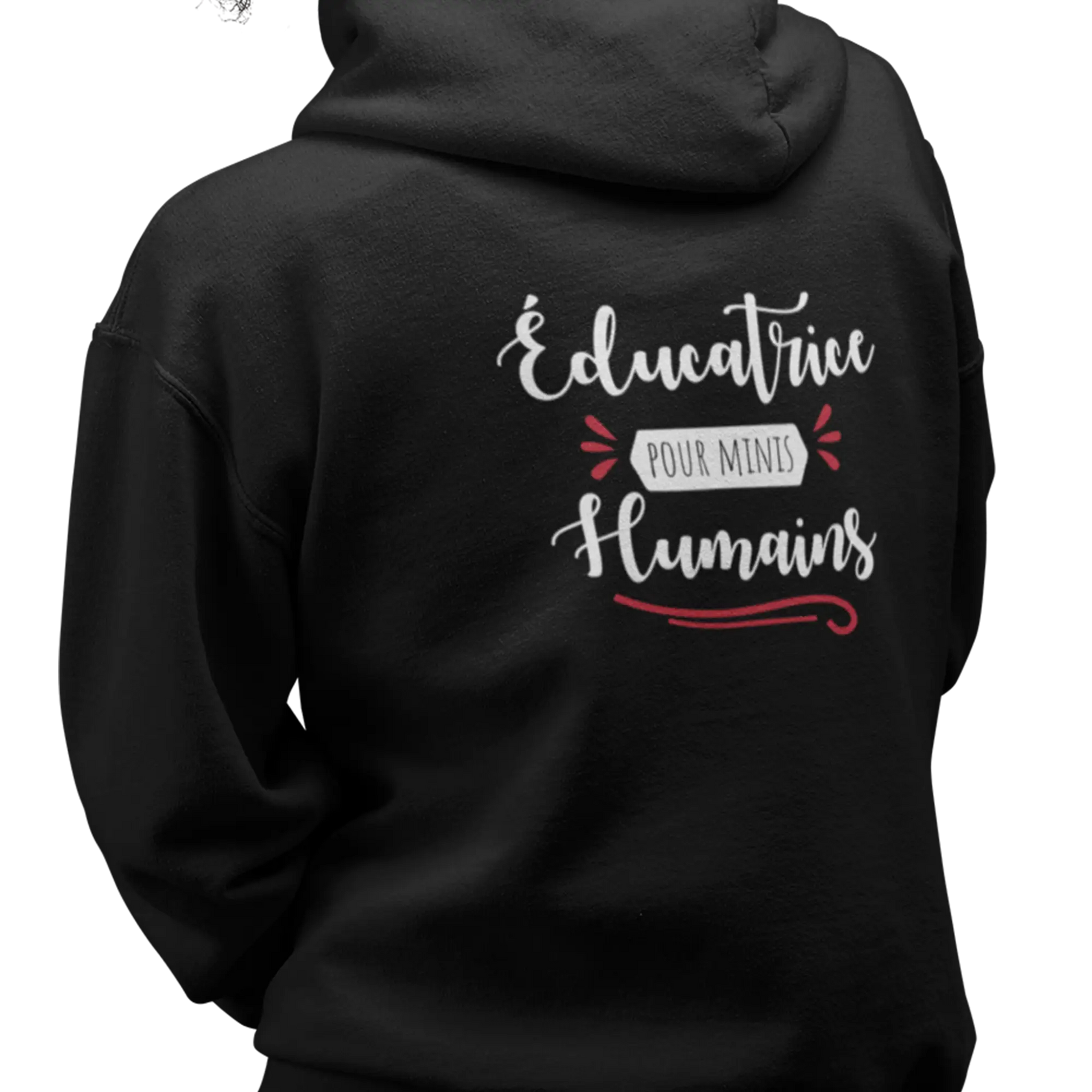 Vie d’Prof - Sweat à capuche - Éducatrice pour minis humains