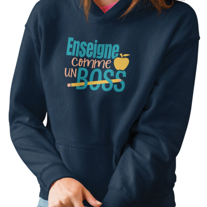 Vie d’Prof - Sweat à capuche - Sweat à capuche - Enseigne comme une BOSS!