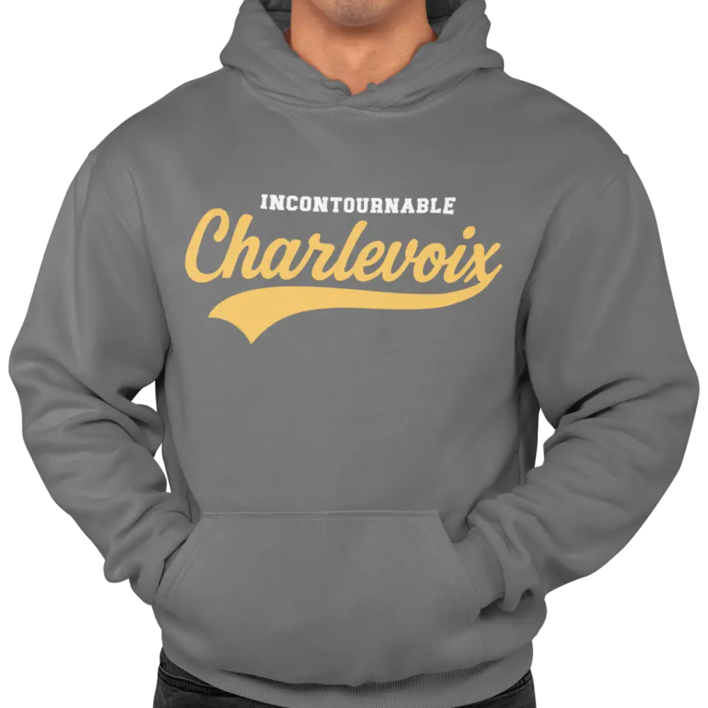 Local D’abord - Sweat à capuche - Sweat à capuche - Incontournable Charlevoix