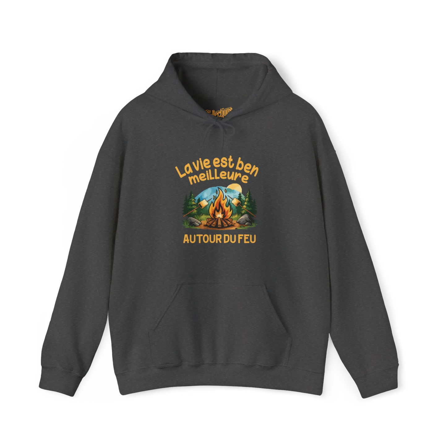 #camping - Sweat à capuche - Sweat à capuche - La vie est ben meilleure autour du feu