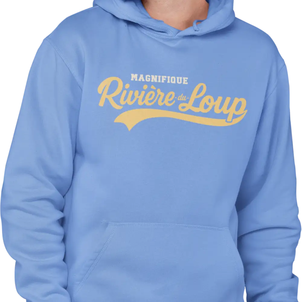 Local D’abord - Sweat à capuche - Sweat à capuche - Magnifique Rivière-du-Loup