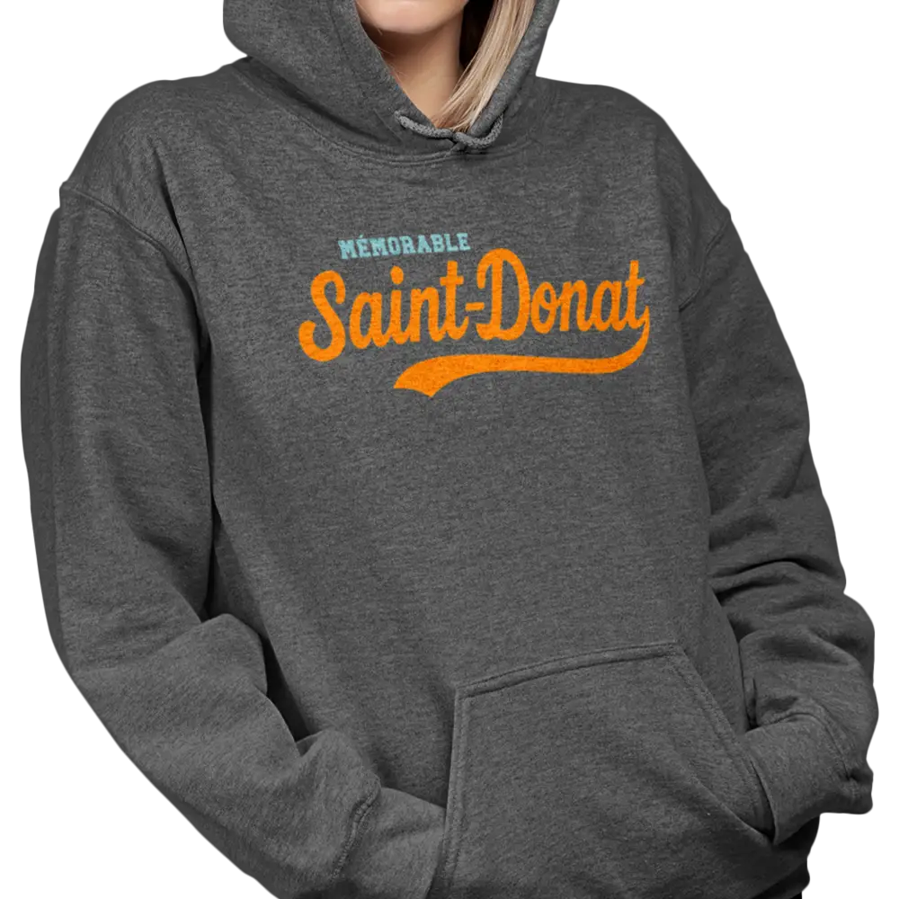 Local D’abord - Sweat à capuche - Sweat à capuche - Mémorable Saint-Donat