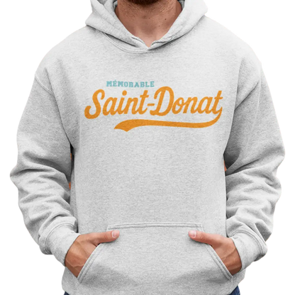 Local D’abord - Sweat à capuche - Sweat à capuche - Mémorable Saint-Donat