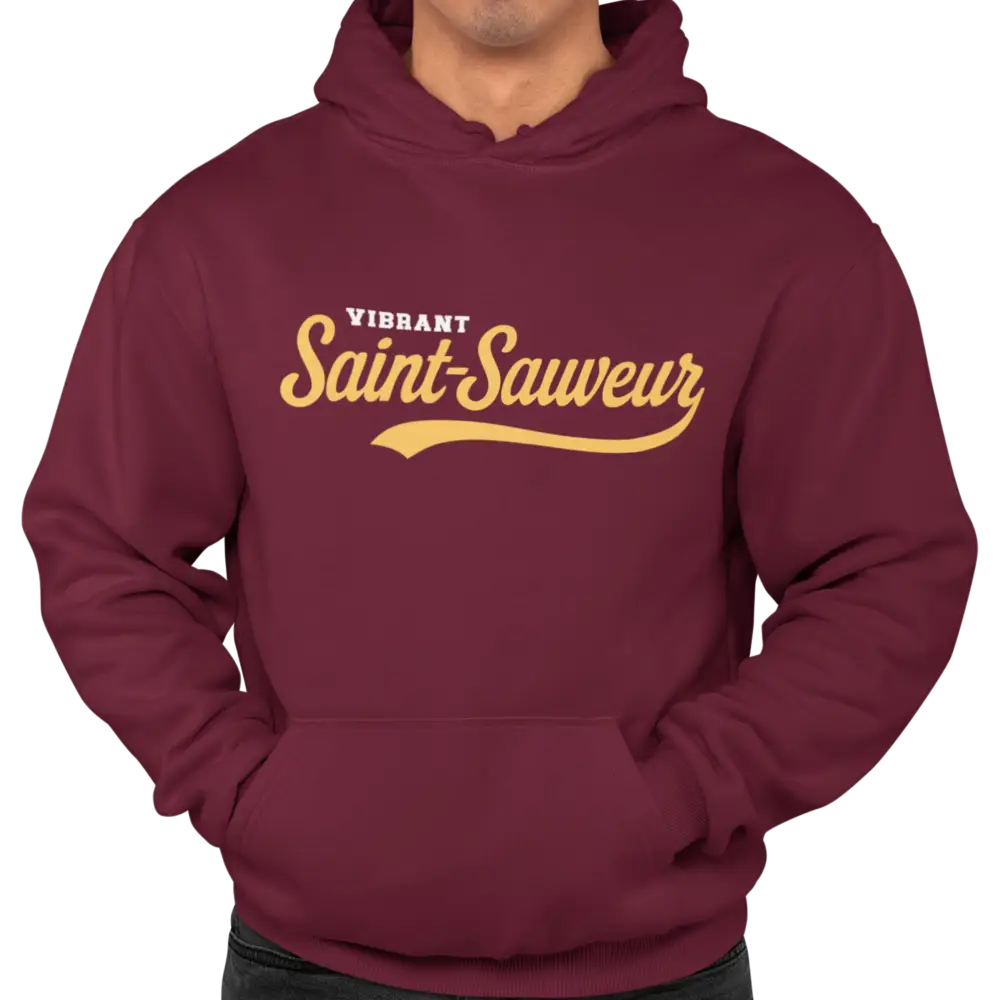 Local D’abord - Sweat à capuche - Sweat à capuche - Vibrant Saint-Sauveur