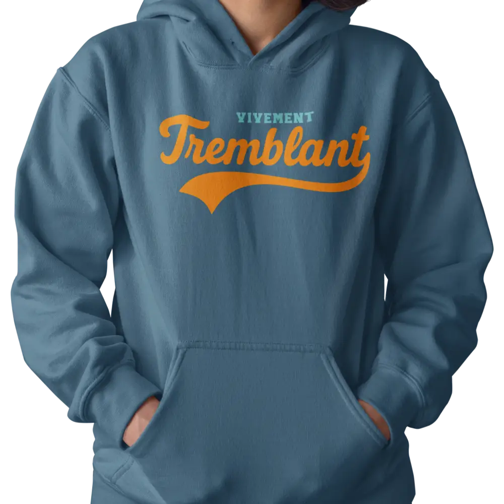 Local D’abord - Sweat à capuche - Sweat à capuche - Vivement Tremblant