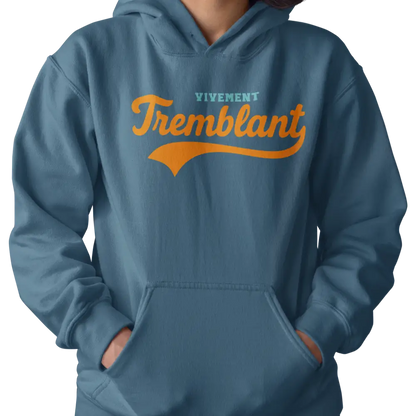 Local D’abord - Sweat à capuche - Sweat à capuche - Vivement Tremblant