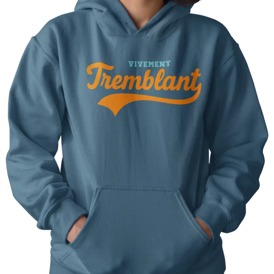 Local D’abord - Sweat à capuche - Sweat à capuche - Vivement Tremblant