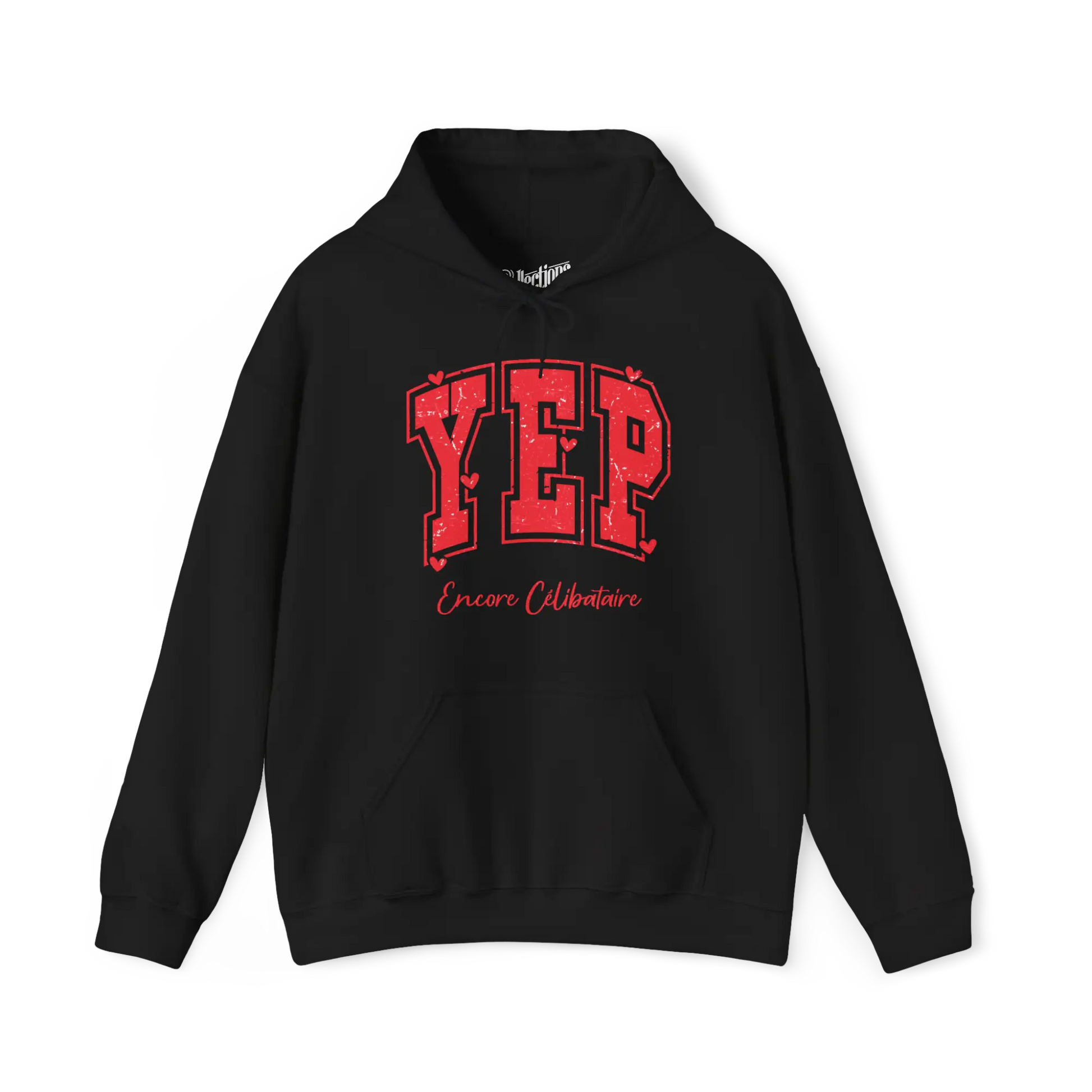 Saint-Valentin - Sweat à capuche - Sweat à capuche - Yep! Encore célibataire!