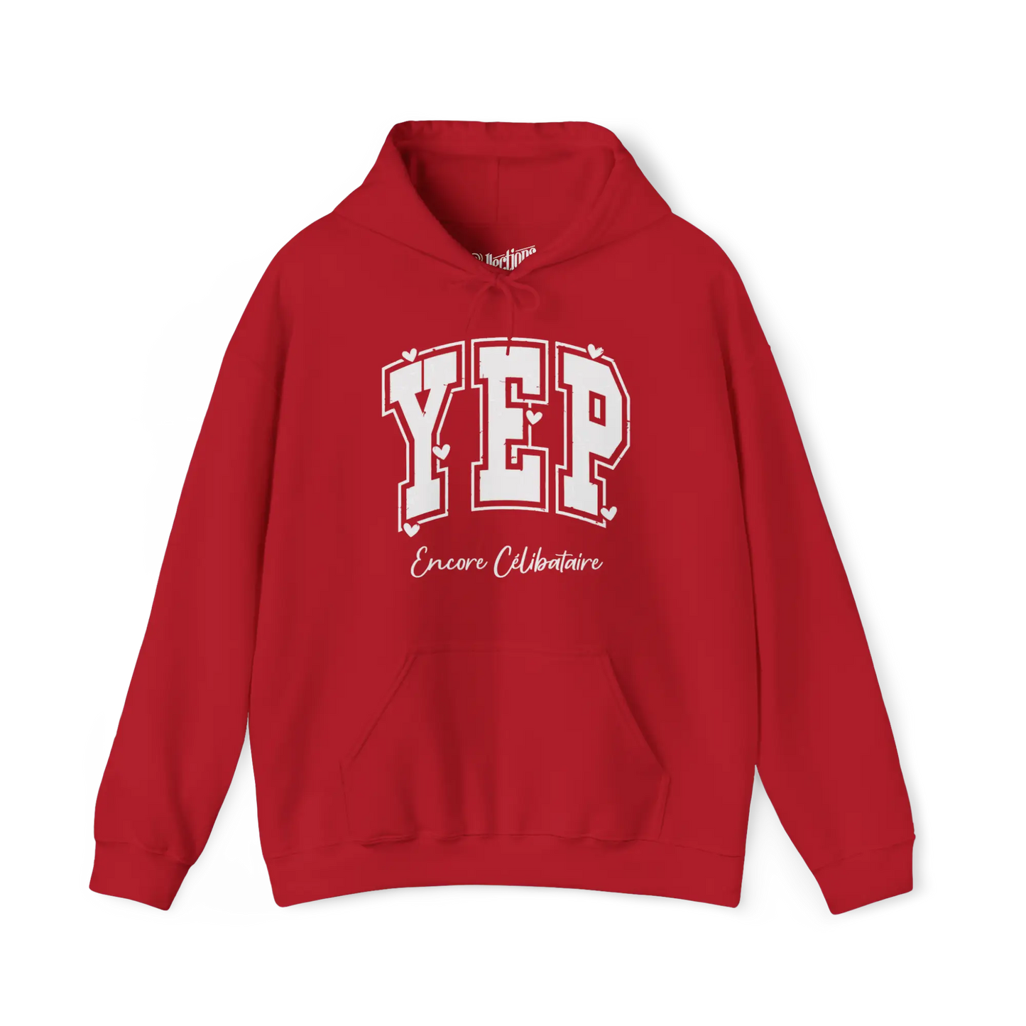 Saint-Valentin - Sweat à capuche - Sweat à capuche - Yep! Encore célibataire!
