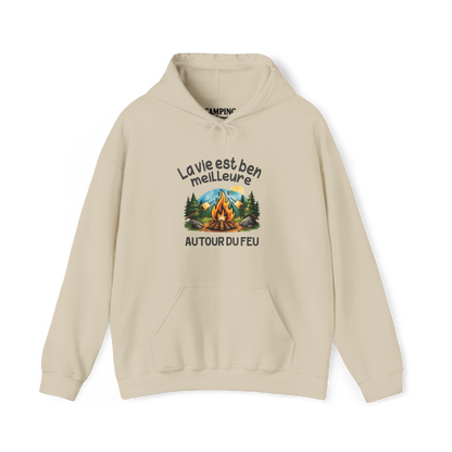Sweat à capuche - La vie est ben meilleure autour du feu
