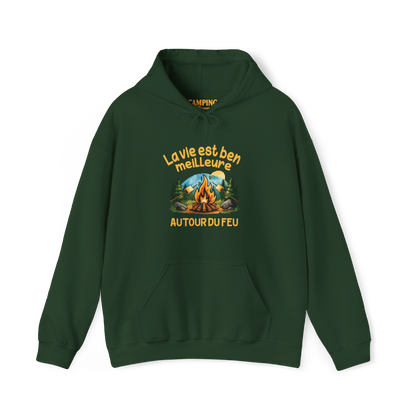 Sweat à capuche - La vie est ben meilleure autour du feu