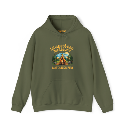 Sweat à capuche - La vie est ben meilleure autour du feu
