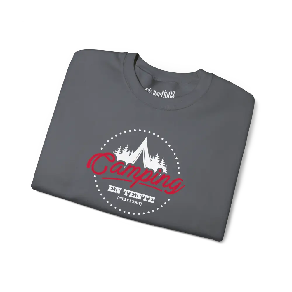 #camping - Sweat-shirt - Sweat-shirt - Camping en tente c’est l’shit