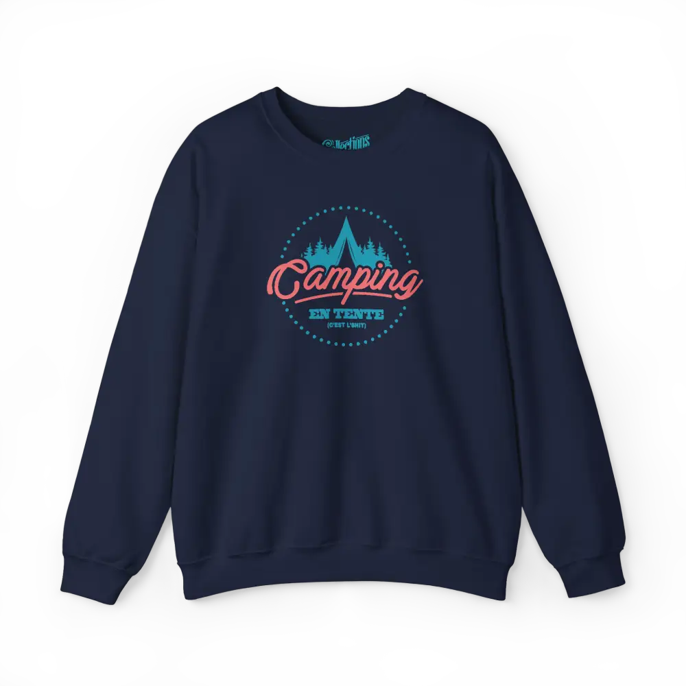 #camping - Sweat-shirt - Sweat-shirt - Camping en tente c’est l’shit - Marine / S / M