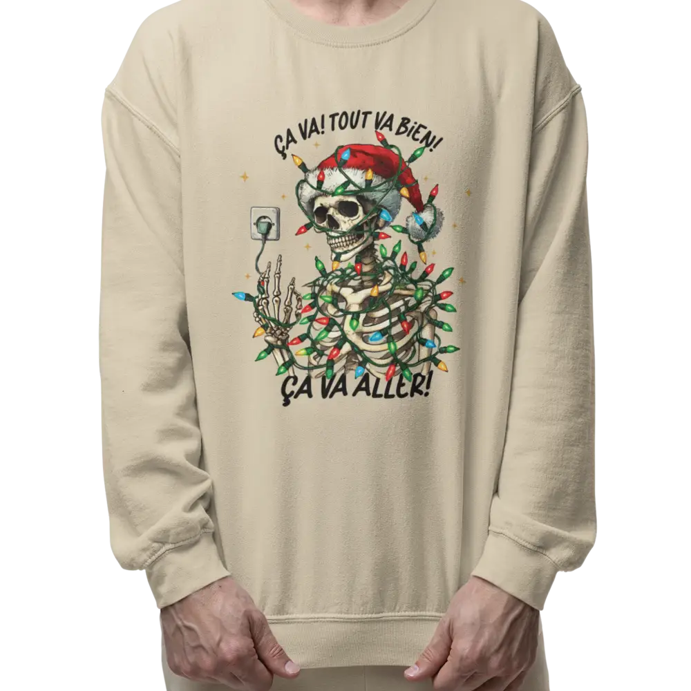 Temps des Fêtes - Sweat-shirt - Sweat-shirt – C’est Noël! Ça va aller!