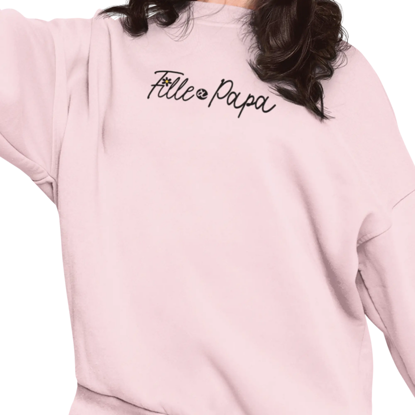 Pour Papa - Sweat-shirt - Sweat-shirt – Fille à Papa
