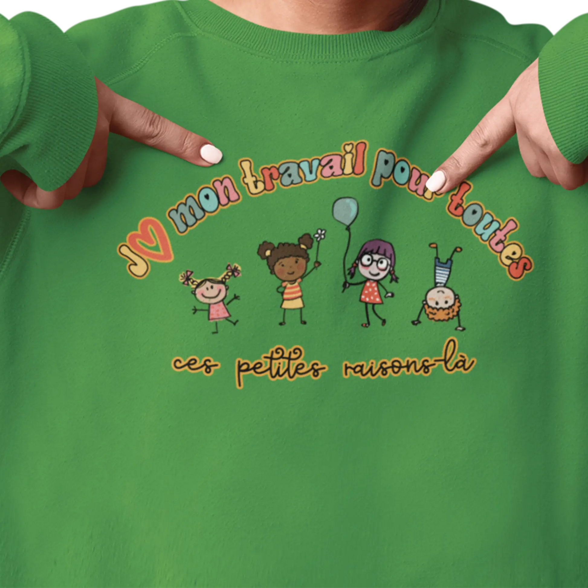 Vie d’Prof - Sweat-shirt - J’aime mon travail pour toutes ces petites raisons