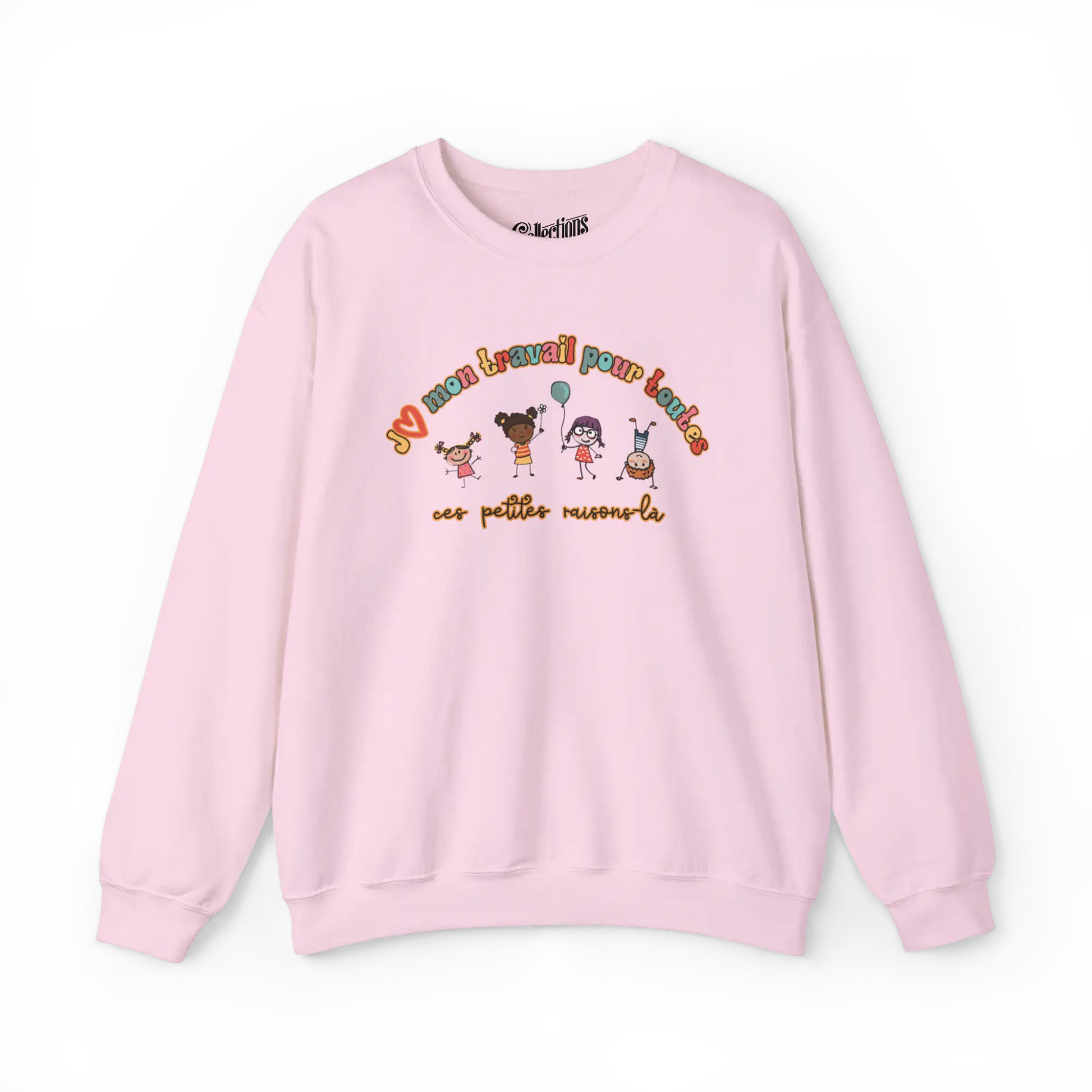 Vie d’Prof - Sweat-shirt - J’aime mon travail pour toutes ces petites raisons