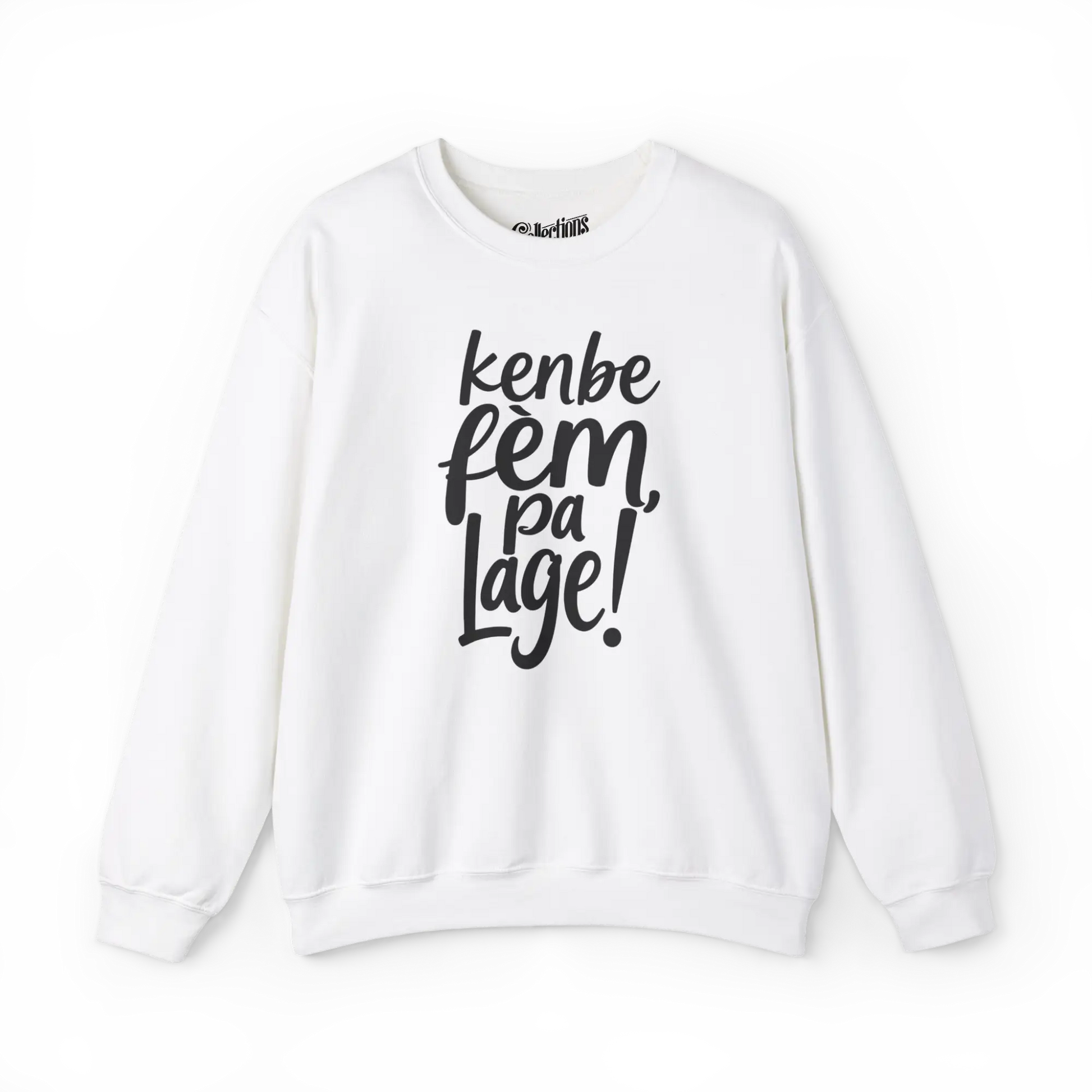 Créolofolie - Sweat-shirt - Sweat-shirt - Kenbe Fèm Pa Lage!