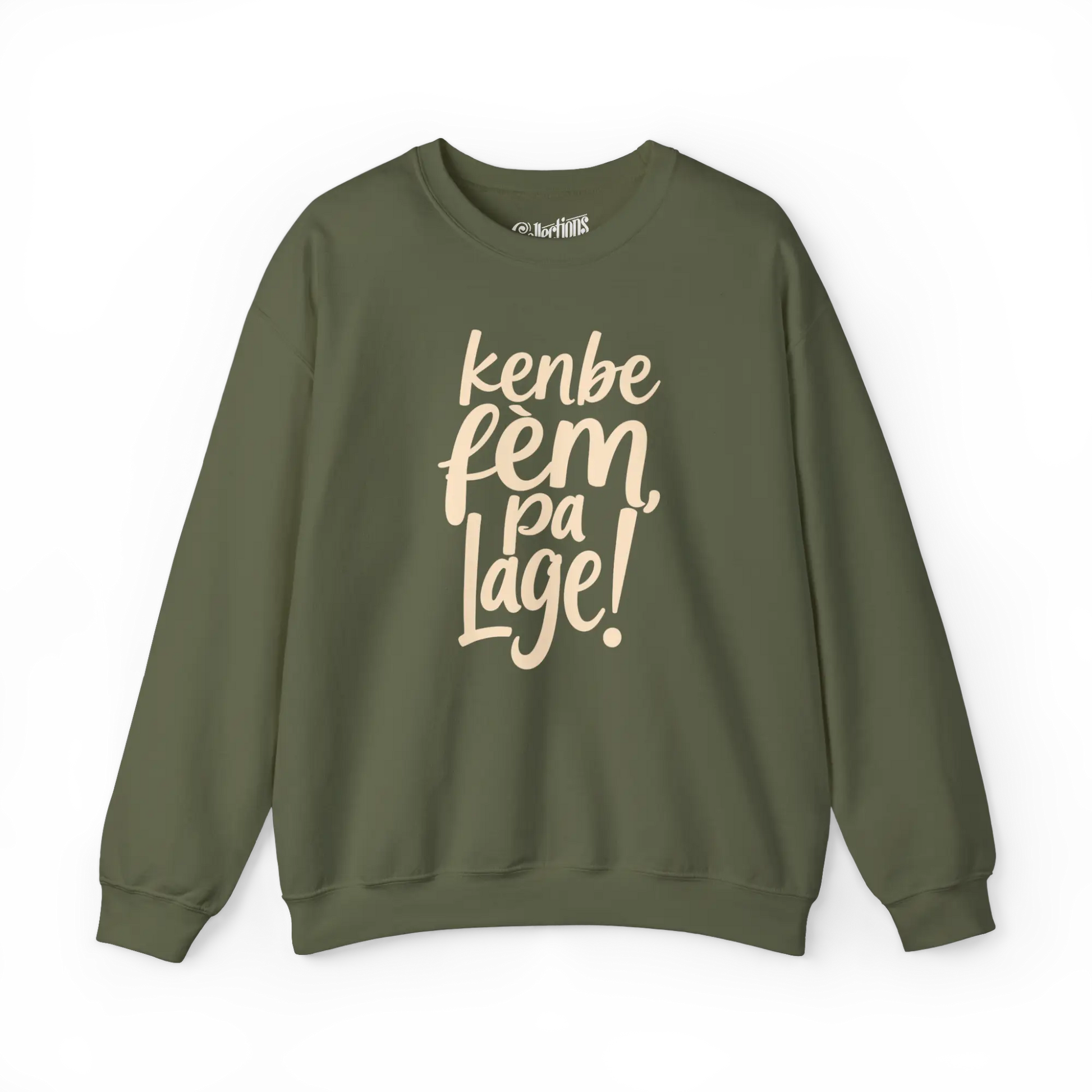 Créolofolie - Sweat-shirt - Sweat-shirt - Kenbe Fèm Pa Lage!