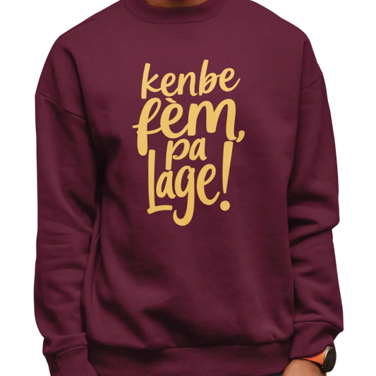 Créolofolie - Sweat-shirt - Sweat-shirt - Kenbe Fèm Pa Lage!