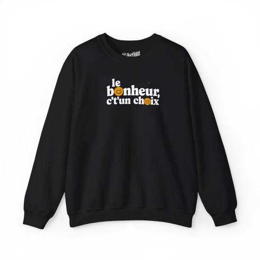 Mot Pour Mot - Sweat-shirt - Sweat-shirt – Le Bonheur c’t’un choix