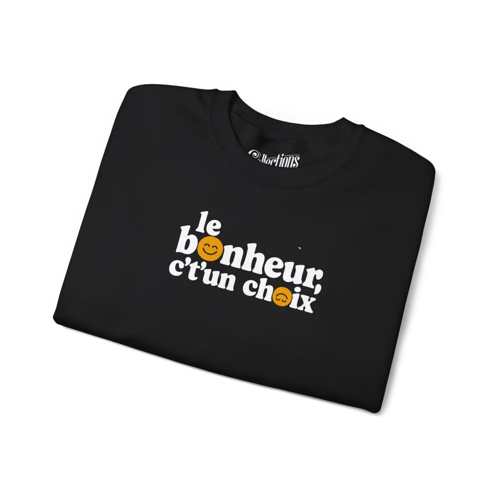 Mot Pour Mot - Sweat-shirt - Sweat-shirt – Le Bonheur c’t’un choix