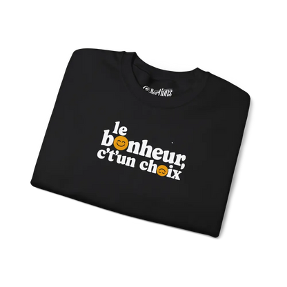 Mot Pour Mot - Sweat-shirt - Sweat-shirt – Le Bonheur c’t’un choix