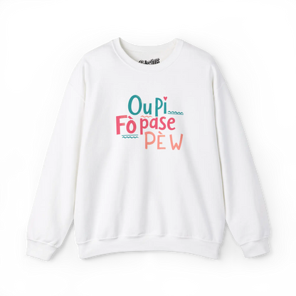 Créolofolie - Sweat-shirt - Sweat-shirt - Ou Pi Fò Pase Pè w - Blanc / S / M