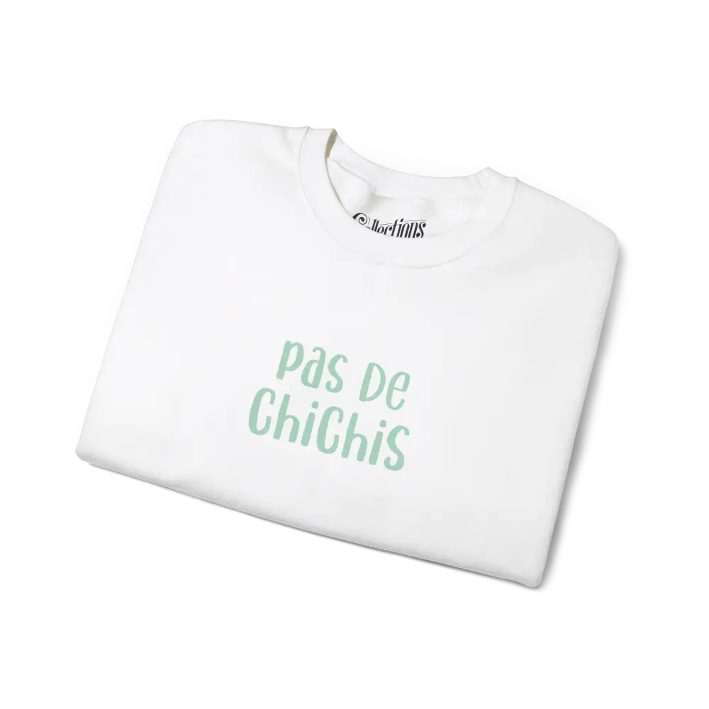 Vie d’Phoqué - Sweat-shirt - Sweat-shirt - Pas de chichis
