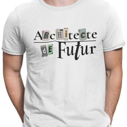 Vie d’Prof - T-Shirt - T-shirt - Architecte de futur