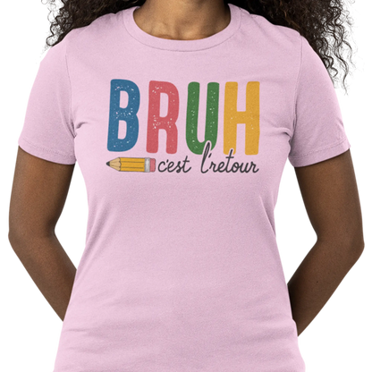 Vie d’Prof - T-Shirt - T-shirt - Bruh c’est l’retour!