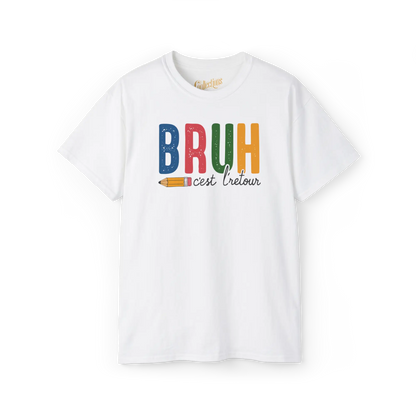 Vie d’Prof - T-Shirt - T-shirt - Bruh c’est l’retour! - Blanc / S / M