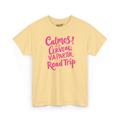 Vie d’Phoqué - T-Shirt - T-shirt - Calmos! Mon Cerveau Va Partir en Road Trip - Brume jaune / S / M