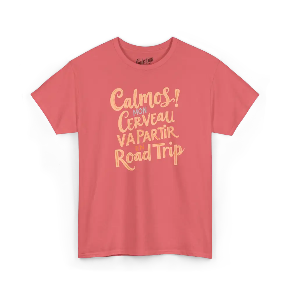 Vie d’Phoqué - T-Shirt - T-shirt - Calmos! Mon Cerveau Va Partir en Road Trip - Corail / S / M