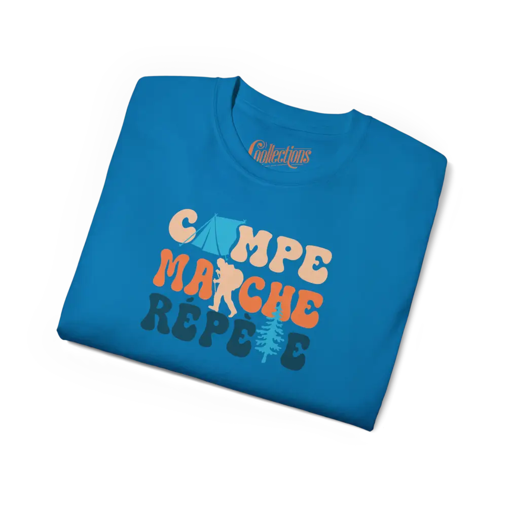 #camping - T-Shirt - T-Shirt - Campe Marche Répète
