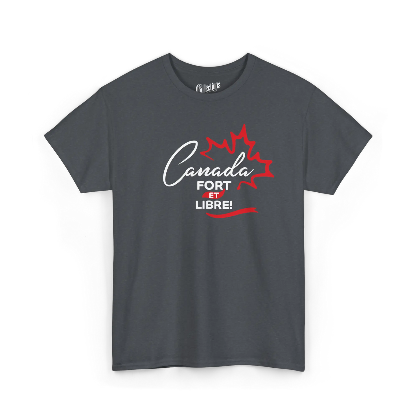 Local D’abord - T-Shirt - T-shirt - Canada Fort et Libre