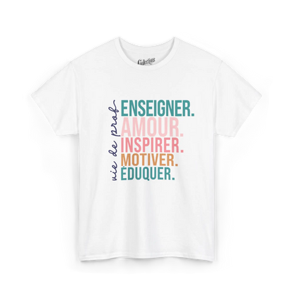 Vie d’Prof - T-Shirt - T-shirt - Enseigner aimer inspirer motiver éduquer - Blanc / S / M