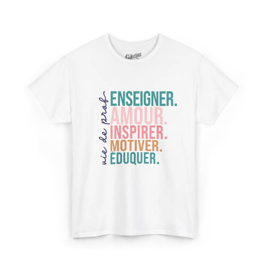 Vie d’Prof - T-Shirt - T-shirt - Enseigner aimer inspirer motiver éduquer - Blanc / S / M