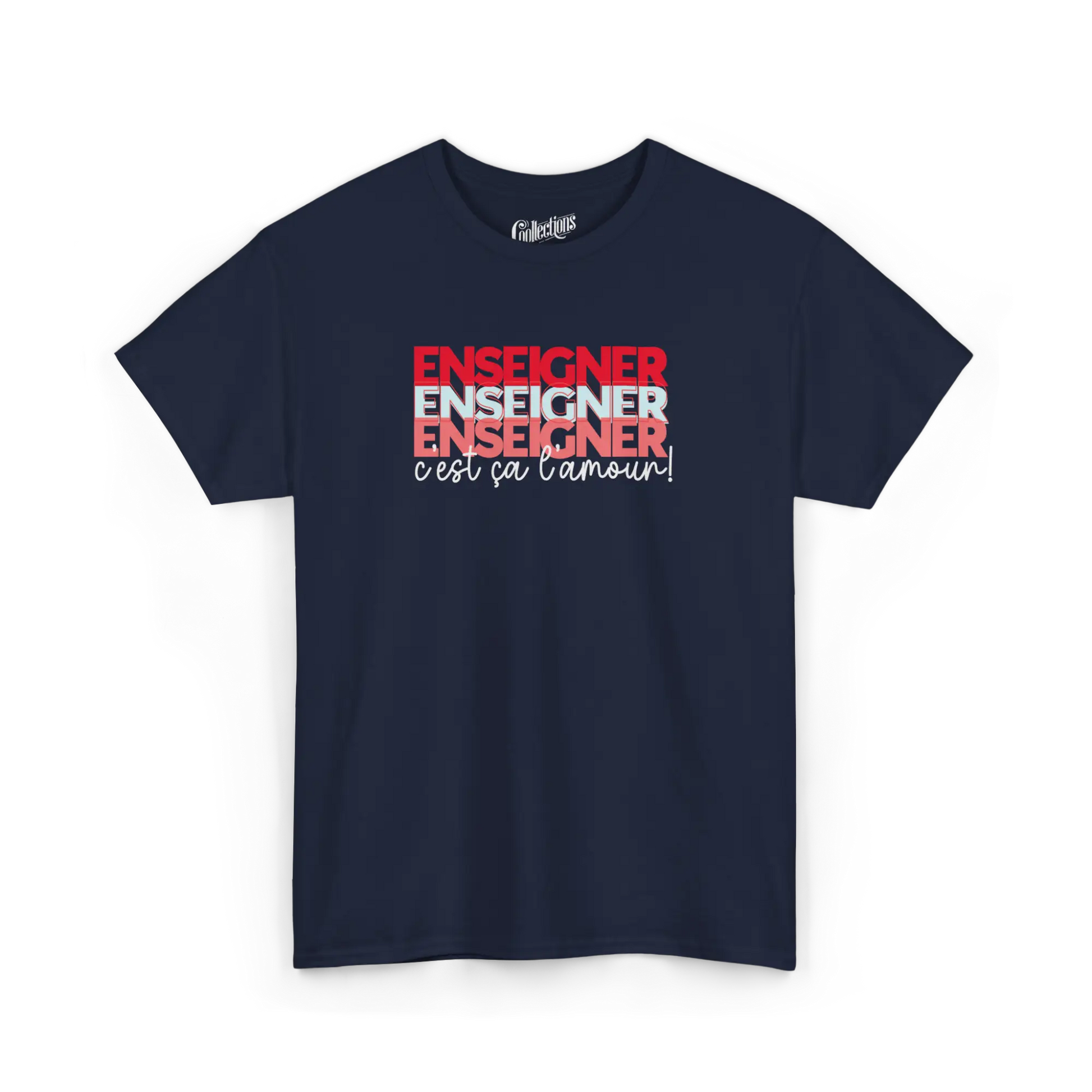Vie d’Prof - T-Shirt - T-shirt - Enseigner c’est ça l’amour
